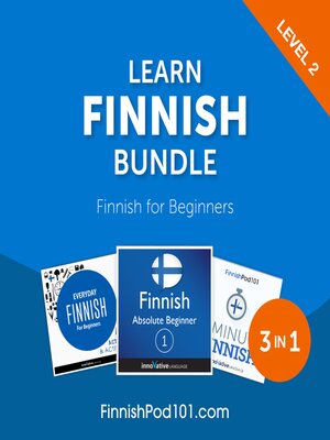 cover image of Learn Finnish Bundle: Finnish for Beginners, Level 2